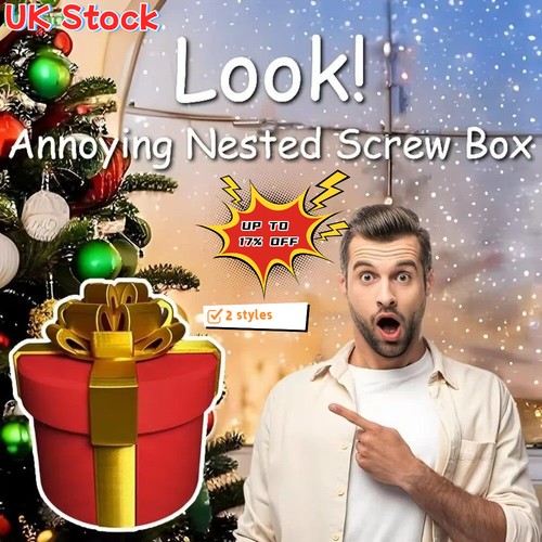Annoying nested screw gift box - annoying,